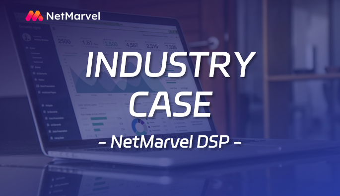NetMarvel DSP: A High-Performance DSP Advertising Solution for Apps and Mobile Game Advertising