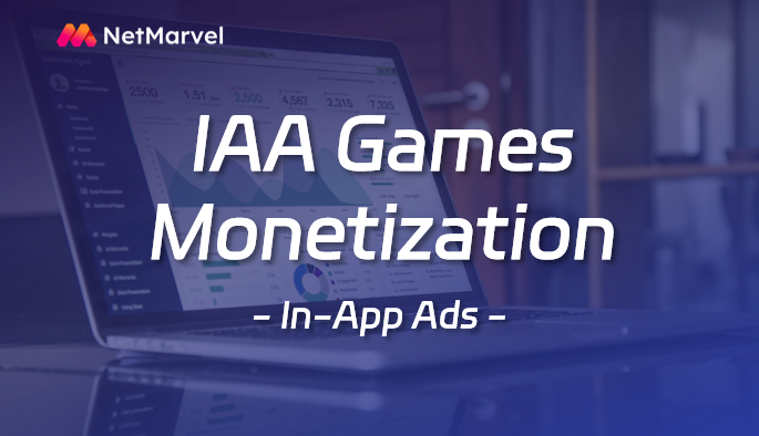 How IAA Games Are Shaping the Future of Mobile Game Monetization